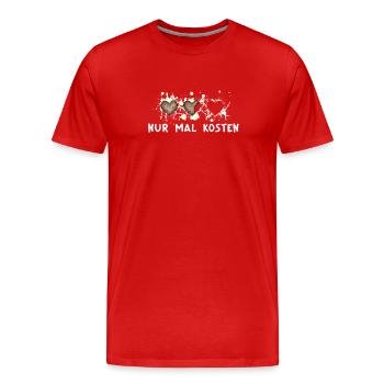 Nur mal kosten… Süßes Weihnachtsmotiv - Männer Premium Bio T-Shirt - Rot - Vorne - Damien (186cm)