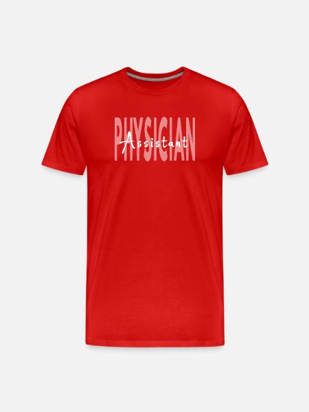 Physician Assistant Medical Professional Gift - Men's Premium Organic T-Shirt - red