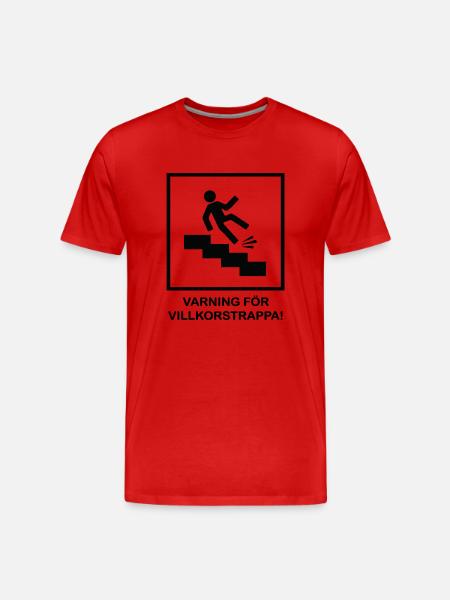 Varning för villkorstrappa! - Organic T-shirt Ekologisk premium-T-shirt herr - röd