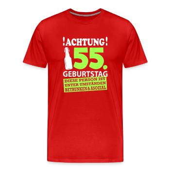55 Geburtstag Besoffen Alkohol Jahre - Männer Premium Bio T-Shirt - Rot - Vorne - Damien (186cm)
