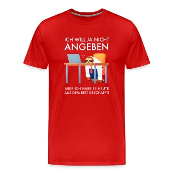 Ich Will Ja Nicht Angeben Morgenmuffel Faultier - Männer Premium Bio T-Shirt - Rot - Vorne - Damien (186cm)