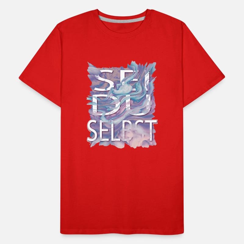 Soyez vous-même - parce que tout le monde existe déjà T-shirt bio Premium Homme