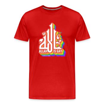 Allah Is Gay - Men's Premium Organic T-Shirt - red - Front - Damien (186cm)