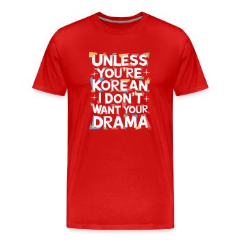 Drôle de dicton pour les fans de K-pop - T-shirt bio Premium Homme - rouge - Devant - Damien (186cm)