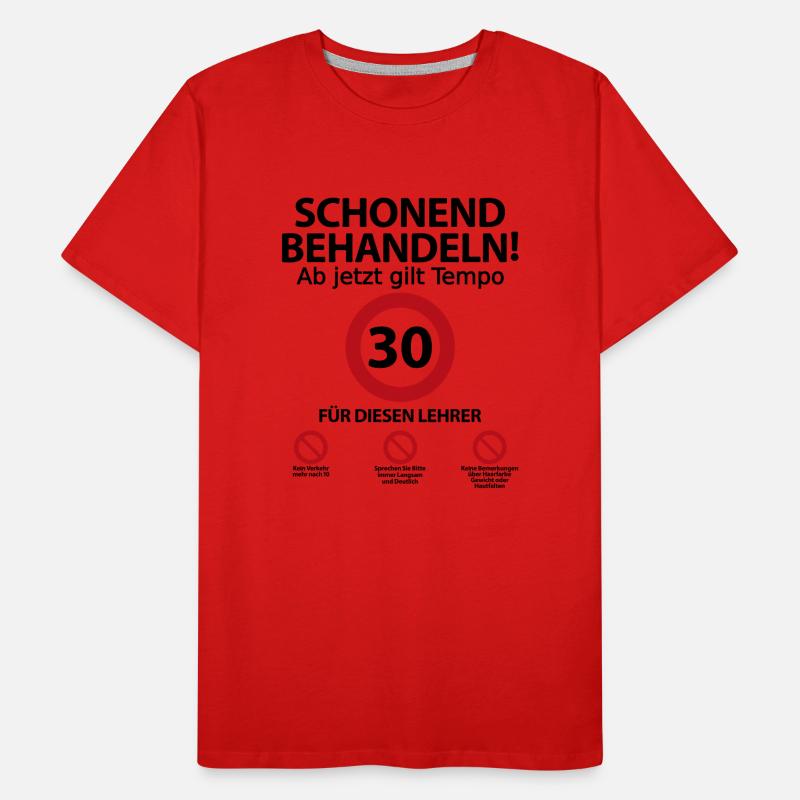 30. Geburtstag Lehrer mit Spruch Männer Premium Bio T-Shirt