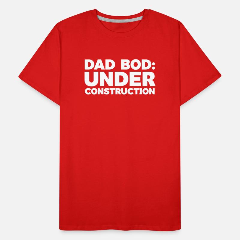 Dad Bod Under Construction Joke Design Men's Premium Organic T-Shirt
