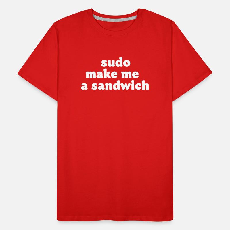 Sudo Commando Meme Sandwich T-shirt bio Premium Homme