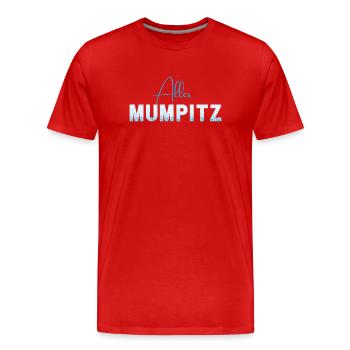 Alles Mumpitz - Wortschätze - vergessene Wörter - Männer Premium Bio T-Shirt - Rot - Vorne - Damien (186cm)