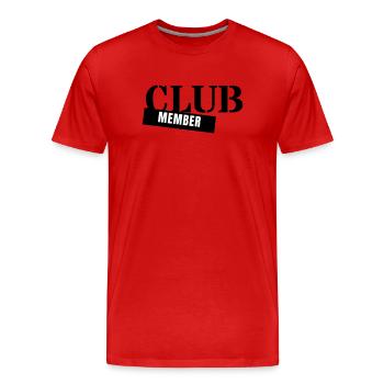 Club Member - Verein Mitglied Team Party Gruppe - Männer Premium Bio T-Shirt - Rot - Vorne - Damien (186cm)