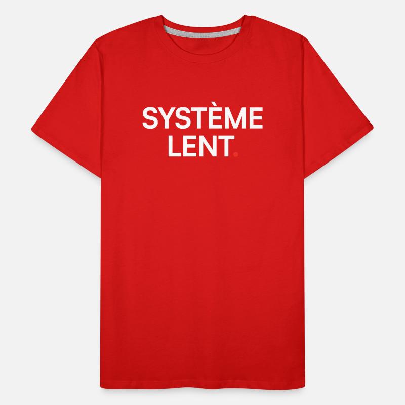Slow system, humor, fatigue, work Men's Premium Organic T-Shirt