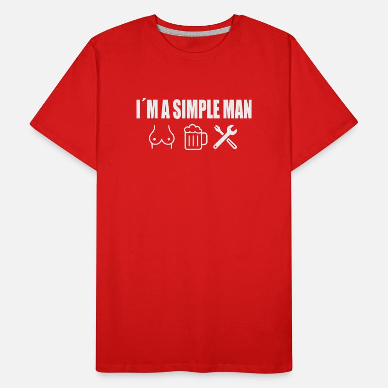 I’m a Simple Man – Bier, Brüste & Werkzeug Männer Premium Bio T-Shirt