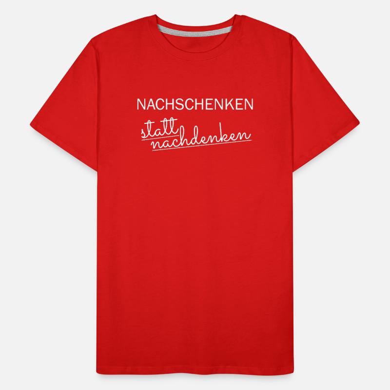 Se remplir au lieu de réfléchir T-shirt bio Premium Homme