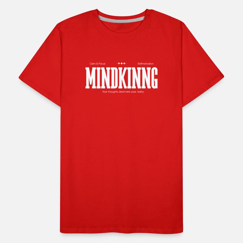 Your thinking determines your reality. Men's Premium Organic T-Shirt
