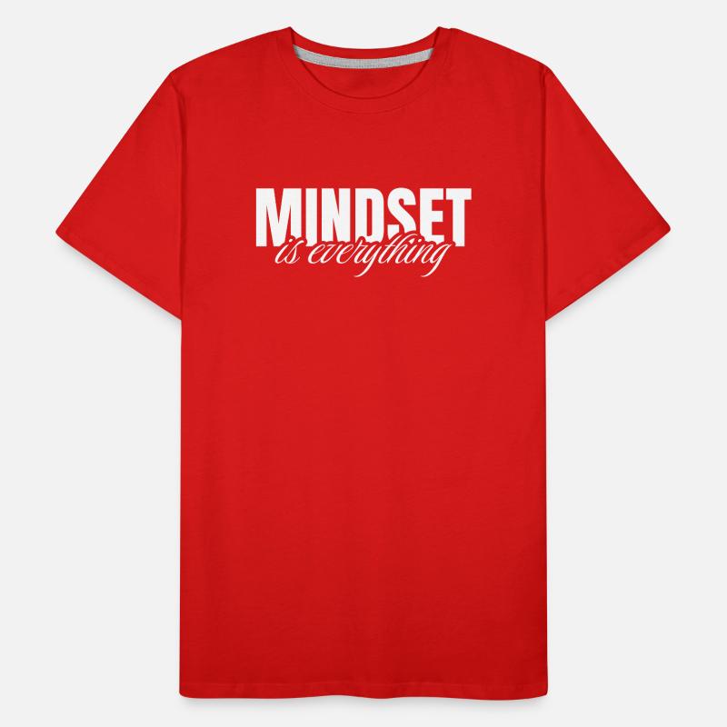 Mindset is everything T-shirt bio Premium Homme