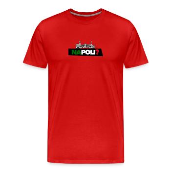 Naples? - T-shirt bio Premium Homme - rouge - Devant - Damien (186cm)