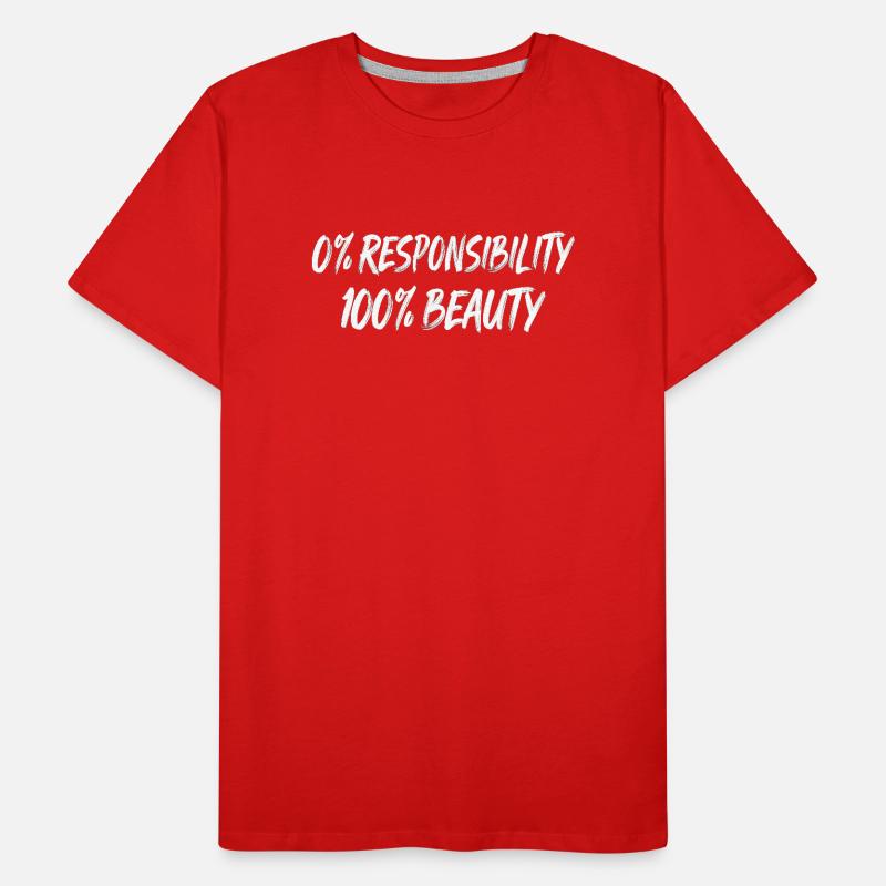 0 % Responsabilité 100 % Beauté T-shirt bio Premium Homme