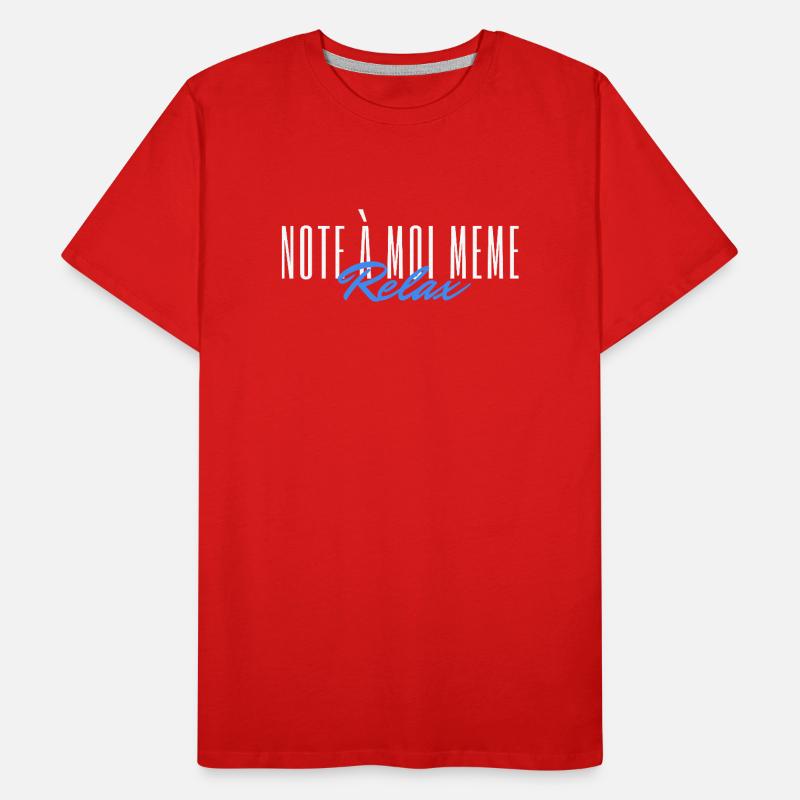 Note à moi même Relax T-shirt bio Premium Homme