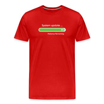 System-Update 99% verbleibende Geduld - Männer Premium Bio T-Shirt - Rot - Vorne - Damien (186cm)