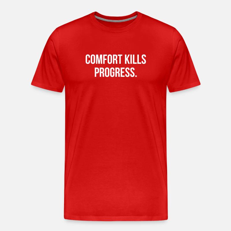 COMFORT KILLS PROGRESS. | Greyline Official - Männer Premium Bio T-Shirt - Rot