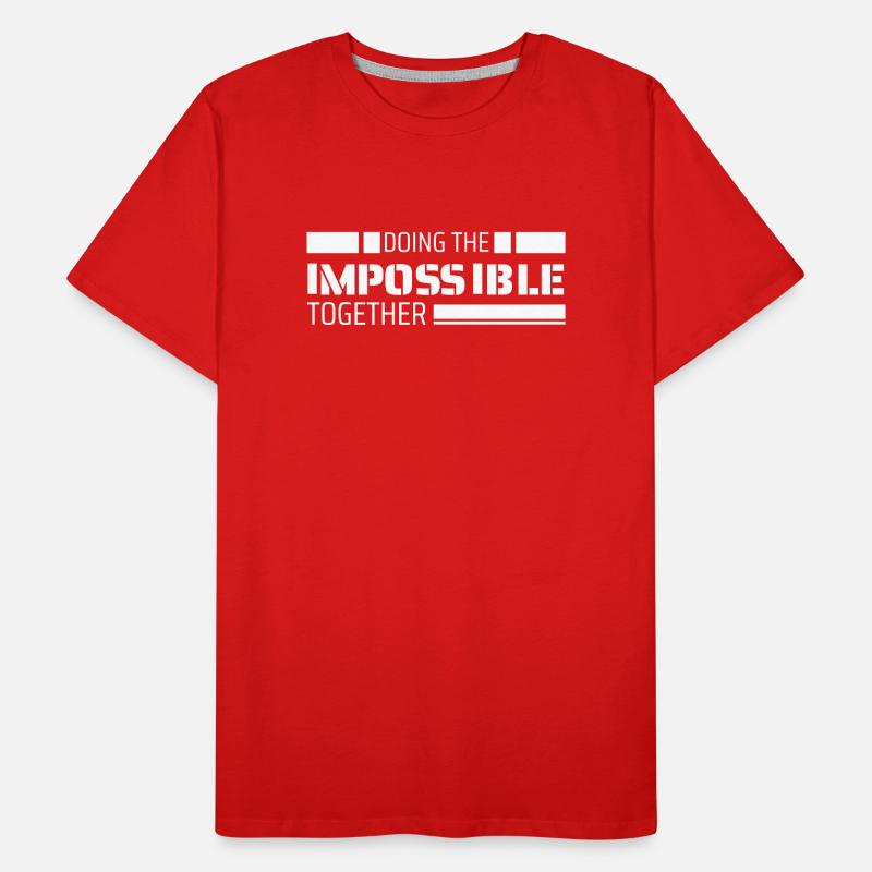 Gemeinsam das Unmögliche schaffen Männer Premium Bio T-Shirt