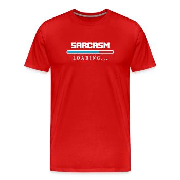 Sarcasm Loading Beam Saying - Men's Premium Organic T-Shirt - red - Front - Damien (186cm)