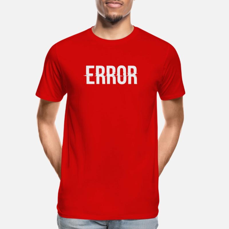Error Error Message with Glitch Lettering Men's Premium Organic T-Shirt