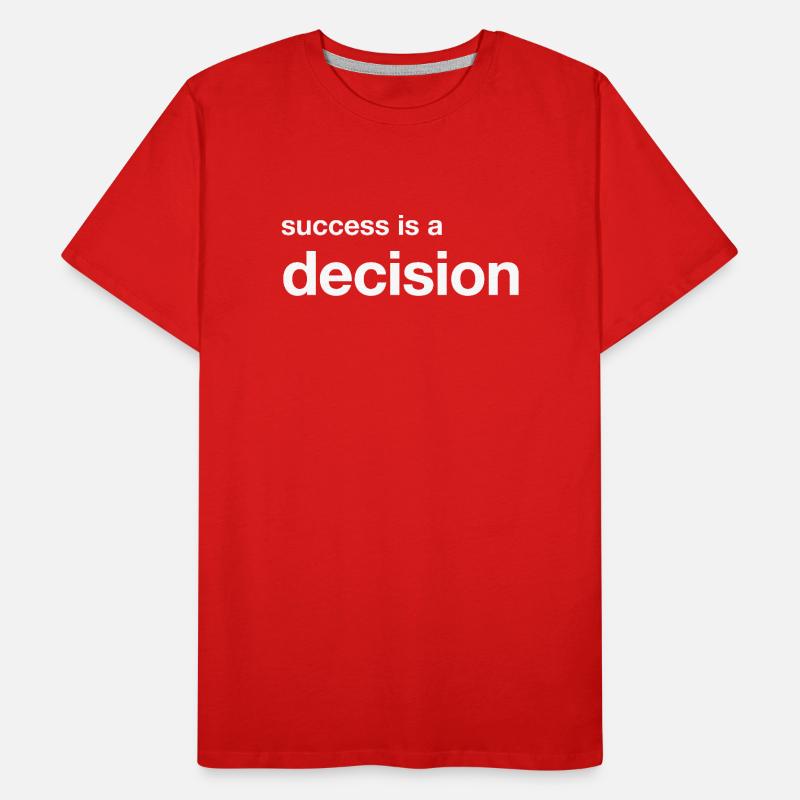 success is a decision Men's Premium Organic T-Shirt