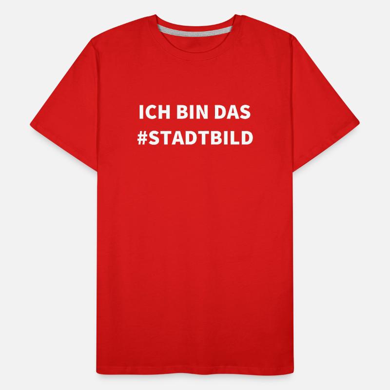 Ich bin das Stadtbild Männer Premium Bio T-Shirt