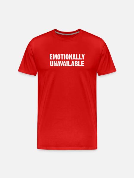 Emotionally Unavailable - Men's Premium Organic T-Shirt - red