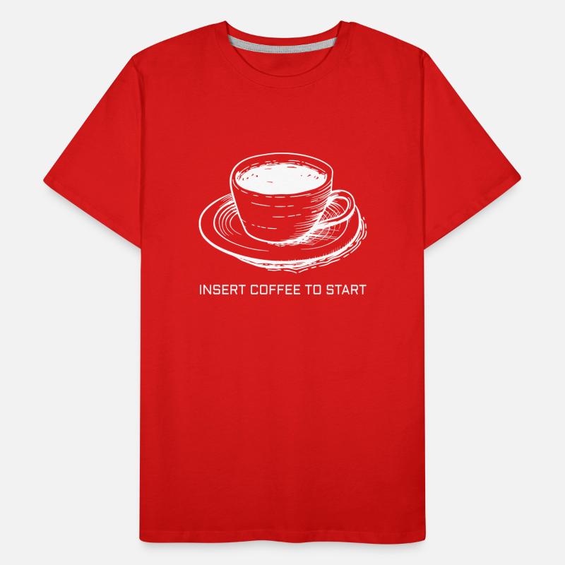 Insert Coffee To Start Men's Premium Organic T-Shirt