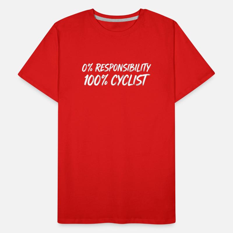 0% Responsibility 100% Cyclists Men's Premium Organic T-Shirt