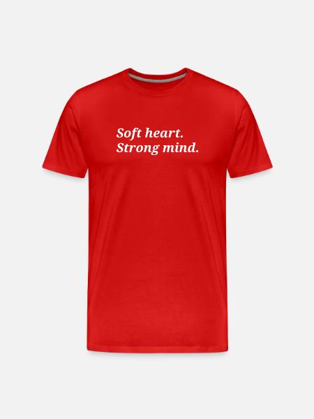 Soft heart. Strong mind. - Men's Premium Organic T-Shirt - red