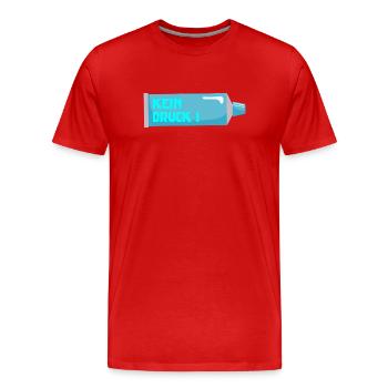 STRESS KEIN DRUCK - Männer Premium Bio T-Shirt - Rot - Vorne - Damien (186cm)