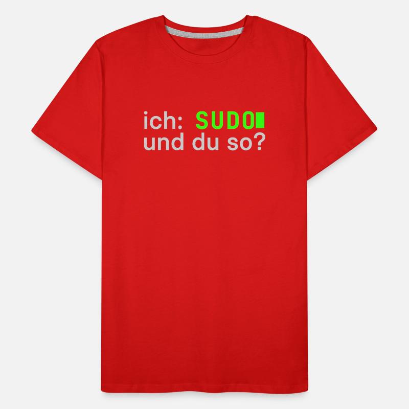 ich: SUDO und du so? Linux Spruch - Programmierer Männer Premium Bio T-Shirt