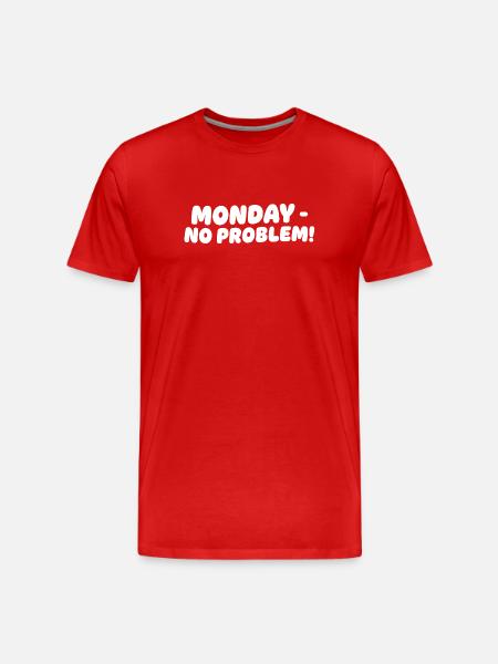 Lundi sans problèmes Design - T-shirt bio Premium Homme - rouge