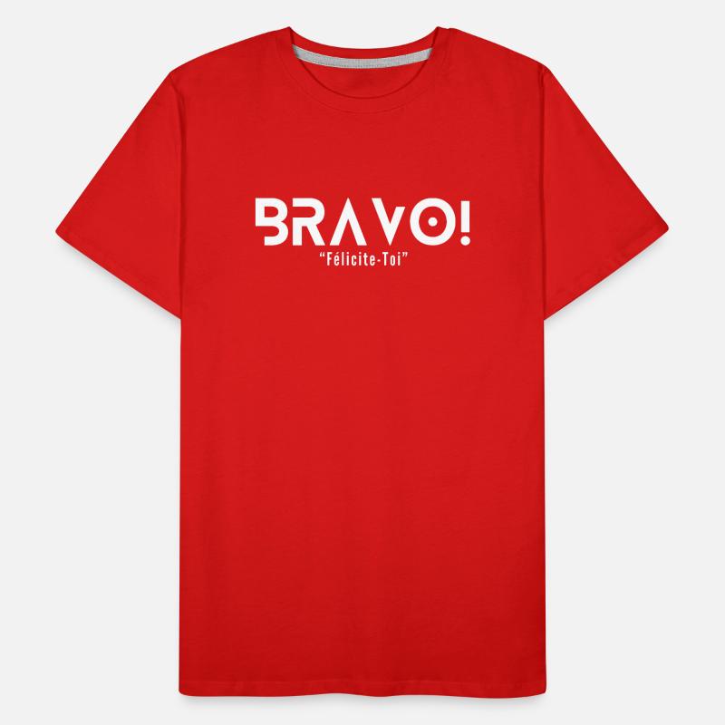 "BRAVO"... Gratuliere dir selbst Männer Premium Bio T-Shirt