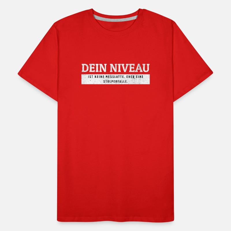 SARKASMUS - Keine Messlatte eher eine Stolperfalle Männer Premium Bio T-Shirt