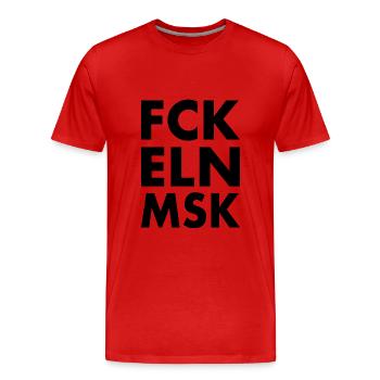 Fck eln msk - Männer Premium Bio T-Shirt - Rot - Vorne - Damien (186cm)