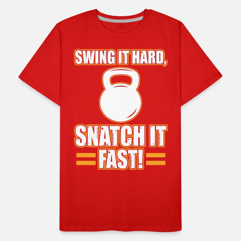 Swing It Hard Snatch It Fast Kettlebell Hanteln Männer Premium Bio T-Shirt