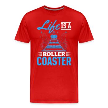 Life Is A Roller Coaster Roller Coaster Park Gift - T-shirt bio Premium Homme - rouge - Devant - Damien (186cm)