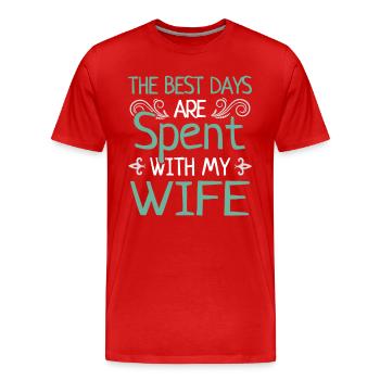 Beste Tage Mit Ehefrau Heiraten Ehepaar Geschenk - Männer Premium Bio T-Shirt - Rot - Vorne - Damien (186cm)