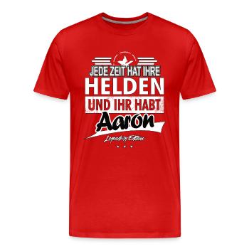 Jede Zeit hat Ihre Helden Ihr habt Aaron - Männer Premium Bio T-Shirt - Rot - Vorne - Damien (186cm)