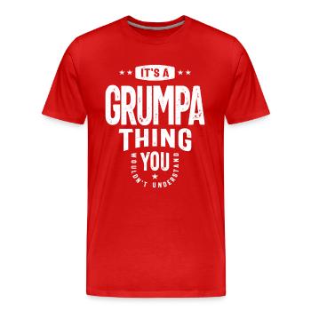Grumpa's Secret - You Wouldn't Understand Grandpa - Men's Premium Organic T-Shirt - red - Front - Damien (186cm)