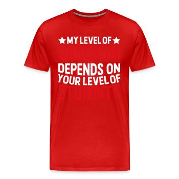 Mon sarcasme dépend de ta stupidité - T-shirt bio Premium Homme - rouge - Devant - Damien (186cm)
