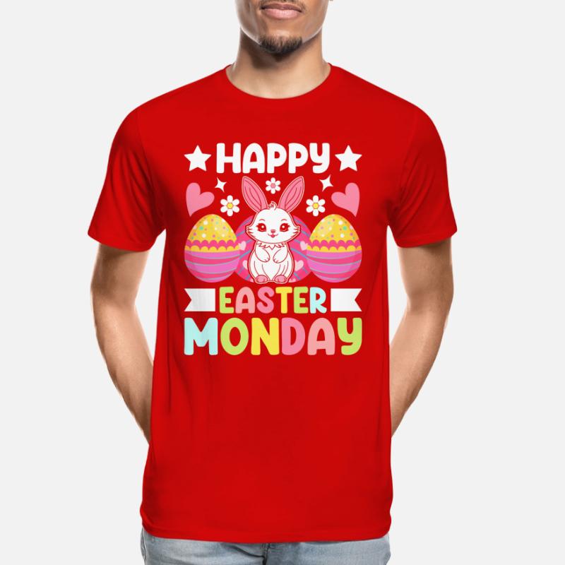 Happy Easter Monday! Easter Easter Eggs Easter Bunny Men's Premium Organic T-Shirt