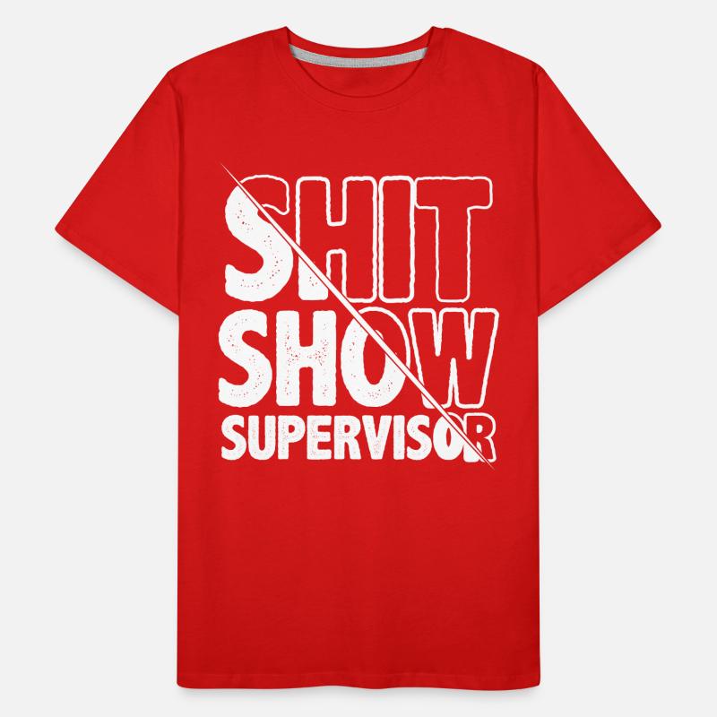 Superviseur de spectacle de merde T-shirt bio Premium Homme