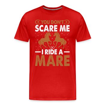 Vous ne me faites pas peur, je monte une jument ! - T-shirt bio Premium Homme - rouge - Devant - Damien (186cm)