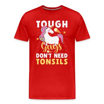 Guys don't need almonds! Tonsil surgery - Men's Premium Organic T-Shirt - red - Front - Damien (186cm)
