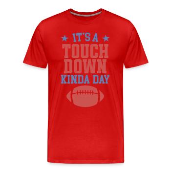 Es ist ein Touchdown-Tag, irgendwie - Männer Premium Bio T-Shirt - Rot - Vorne - Damien (186cm)
