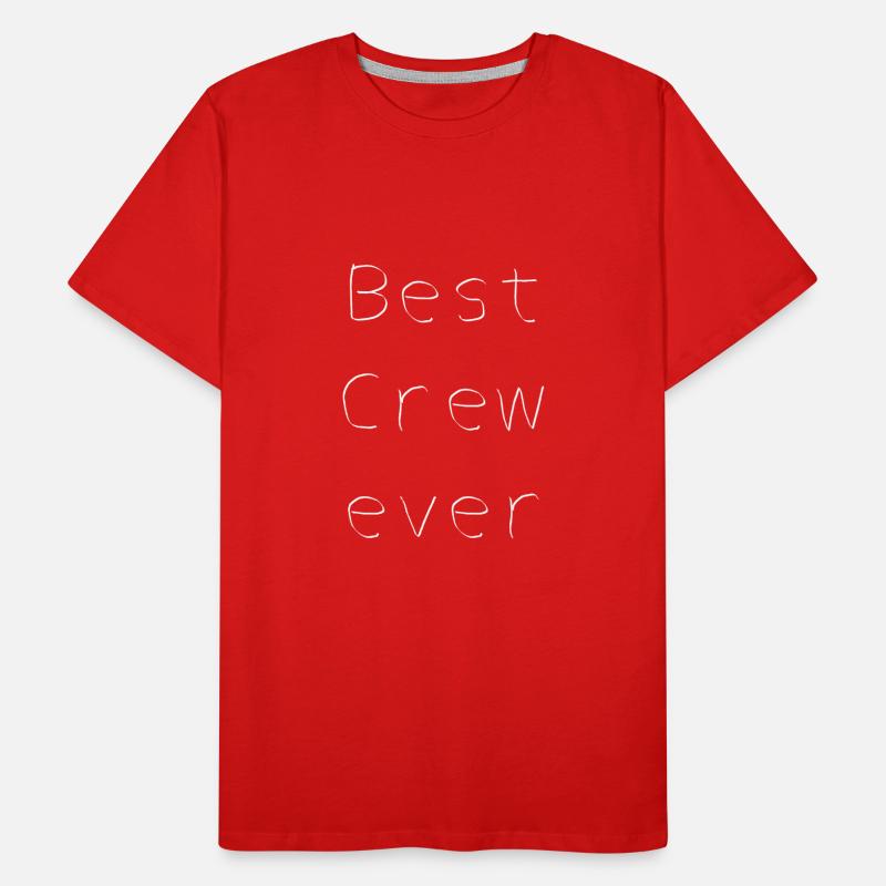 Best Crew Ever Geschenk Idee Männer Premium Bio T-Shirt